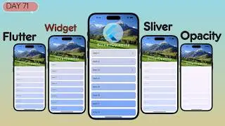 Flutter SliverOpacity and SliverList Tutorial | Sliver Widgets for App Design in Flutter