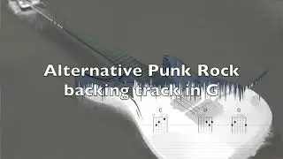 Alternative Punk Rock Backing Track in Key G
