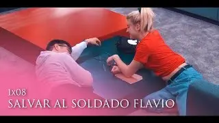 Flamantha | 1x08 - Salvar al soldado Flavio