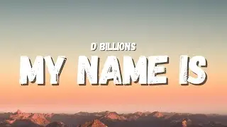D Billions - My Name Is (Lyrics) (TikTok Song) | my name is Chicky, Chicky, Chicky, Chicky