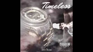 3.) 210 Slim - Broken Promises (Timeless)