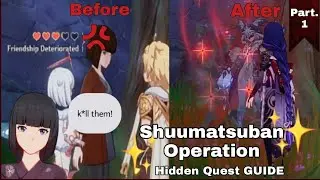 Shuumatsuban Operation [Momoyo Quest] Part 1 HIDDEN QUEST Guide 【Genshin Impact】