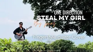 Steal My Girl One Direction Fingerstyle Guitar Cover