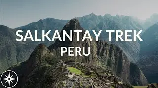Salkantay Trek, Peru Day 3 & 4 | Silent Hiking Journey to Machu Picchu