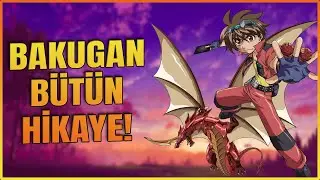 BAKUGAN: Tek Videoda Tüm Sezonlar!