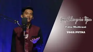 Vidio motivasi hidup | sabarya ini ujian | yoga putra