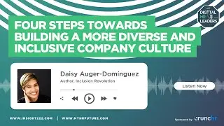 Four Steps Towards Building a More Diverse and Inclusive Company Culture
