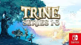 Trine Series 1-3 Nintendo Switch Announcement Trailer