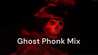 Ghost Phonk Mix