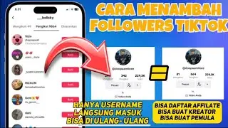 CARA MENAMBAH FOLLOWERS TIKTOK GRATIS 2023 | CARA CEPAT MEMPERBANYAK FOLLOWERS TIKTOK | Auto Fyp!