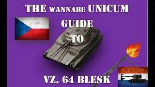The Wannabe Unicum Guide to the Vz. 64 Blesk