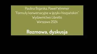 Formuły konwersacyjne w języku hiszpańskim - rozmowa, dyskusja (1)