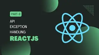ReactJS Handling Exception in API calls  | Web development using ReactJS  | codingBlaze