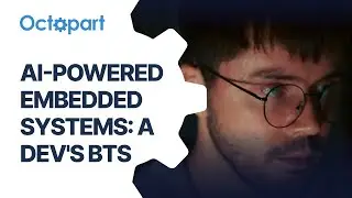 AI-Powered Embedded Systems: A Dev's Behind-the-Scenes