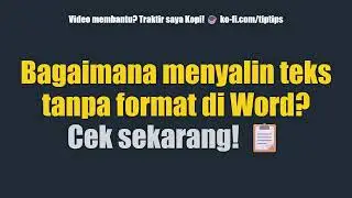 Bagaimana menyalin teks tanpa format di Word? Cek sekarang! 📋
