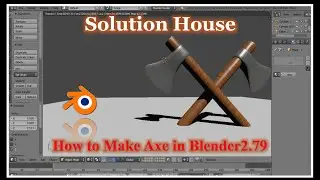 How To Make An AXE In Blender 2 79|| Axe Modeling In Blender 2.79||