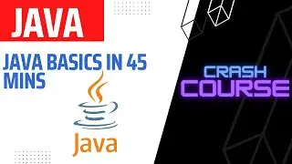 Learn Java in 45 Minutes!!