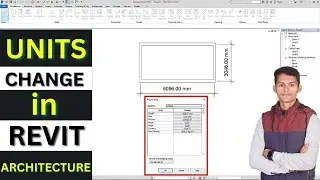 Unit in Revit Architecture || Unit Change in Revit