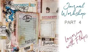 How to Make A Journal - Journal Workshop Series - Part 4 - Working with Flaps & Layering
