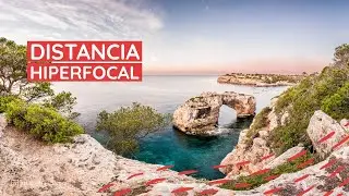 5. La distancia HIPERFOCAL de forma PRÁCTICA (y útil) [Curso Gratis Nivel 2]