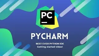 Best Ever Python IDE | PyCharm