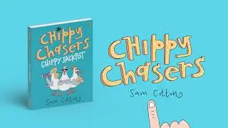 Chippy Chasers: Chippy Jackpot by Sam Cotton | OUT NOW