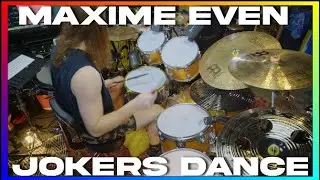 Maxime Even - Jokers Dance (Drum Playthrough)