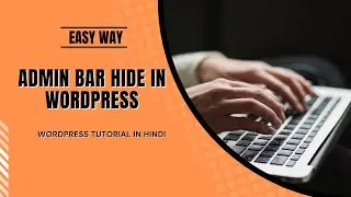 Disable WordPress Admin Bar for Specific User 😳 (Easy Method)