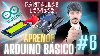 Episodio 6⚡ Pantallas LCD 1602 [Curso básico de Arduino para secundaria]