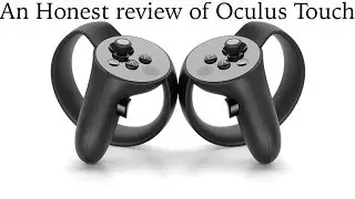 Oculus Touch early honest review