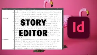 Learn how to use the STORY EDITOR in Indesign | InDesign professional course