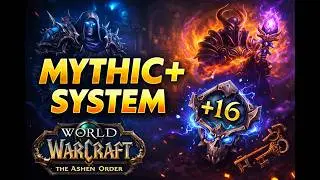 Private Server Mythic+ System Built WOTLK Repack Friendly!  (Ashen Order/Azerothcore) VOL. 1