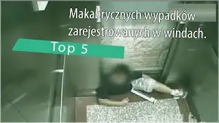 Top 5: Makabrycznych wypadków zarejestrowanych w windach