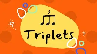 Music Triplets