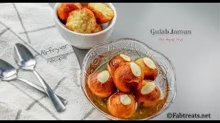 Gulab Jamun in airfryer / Gulab Jamun (No oil & No deep fry)