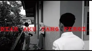 BIAR AKU YANG PERGI !!!! :(