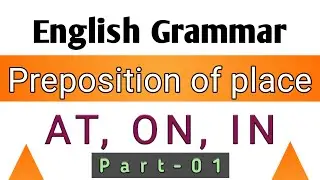 #English Grammar,#Preposition of place AT, ON, IN, with examples.#HR Test Preparation.