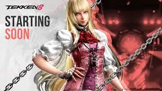 TEKKEN 8 - Lili Starting Soon Screen