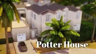 Potter House Build | LA Inspired | Sims 4