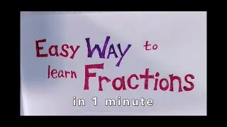 Easy Way to Learn Fractions in One Minute | Miss Ways Pen Pals | 1 min
