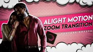 Alight Motion Zoom Transition Preset | Alight Motion XML | Dopefx