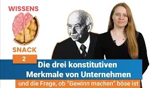 Die konstitutiven Merkmale von Unternehmen nach Erich Gutenberg