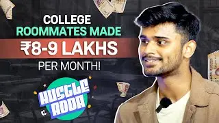 How to build a marketing agency in college | Hustle Adda ft. Saransh Anand