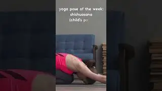 How to Do "Child's" Yoga Pose #shorts