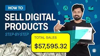 How to Sell Digital Products Online & Make Money Online (Step-by-Step Tutorial for Beginners)
