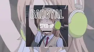 Saiko, JC Reyes, Dei V - BADGYAL (Sped Up)
