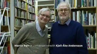 Kjell-Åke Andersson in conversation with Martin Parr.