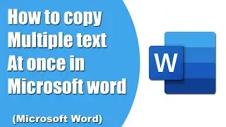 How to copy multiple text at once in Microsoft word (Microsoft word)