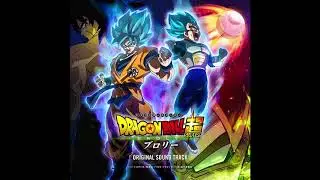 Dragon Ball Super: Broly Theme | DBS: Broly Original Soundtrack [EXTENDED]