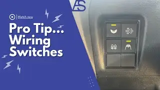 Pro tip...Auto Electrics | 12V Wiring Factory Style Switches